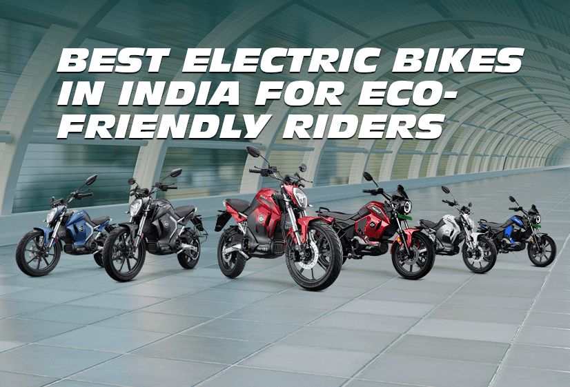 The Best Electric Bikes in India for Eco-Friendly Riders