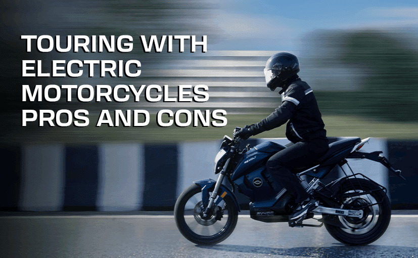 Touring with Electric Motorcycles: Pros and Cons