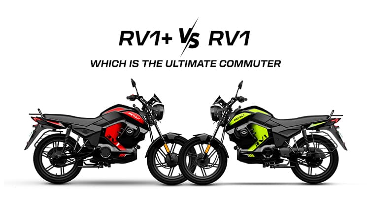 RV1 vs RV1+: Which Electric Motorcycle is Right for You?