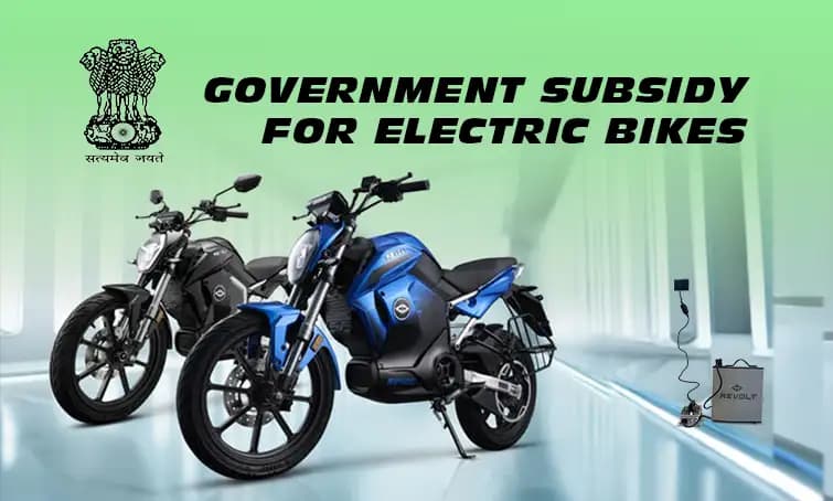 Government Subsidy for Electric Bikes in India: A Complete 2025 Guide