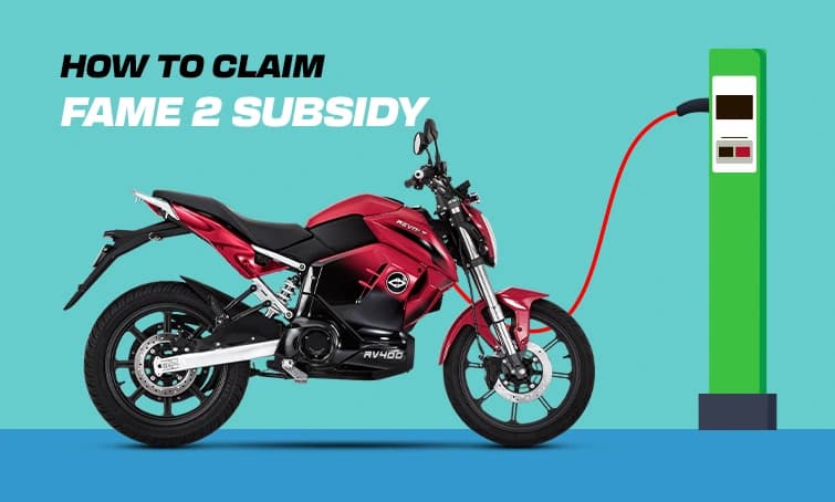 Complete Guide: How to Claim FAME 2 Subsidy for Electric Two-Wheelers