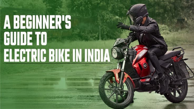 A Beginner's Guide to Electric Bikes in India